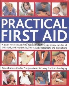 Practical first aid / Primul ajutor practic