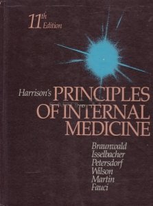 Harrison's Principles of Internal Medicine / Harrison: Principiile medicinei interne