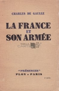 La France et son armee / Franta si armata sa