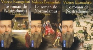 Le roman de Nostradamus