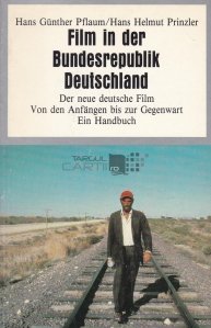 Film in der Bundesrepublik Deutschland / Film in Republica Federala Germania