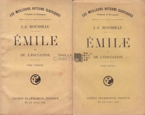 Emile ou de L'education / Emile sau despre educatie